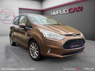 Ford b-max 1.6 105 titanium powershift a, rétroviseur rabattable, radar de recul, bluetooth, garantie 12 mois. occasion...