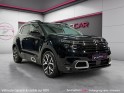 Citroen c5 aircross hybride rechargeable 225 e-eat8 shine pack sièges electriques massant chauffants  connected cam carplay...