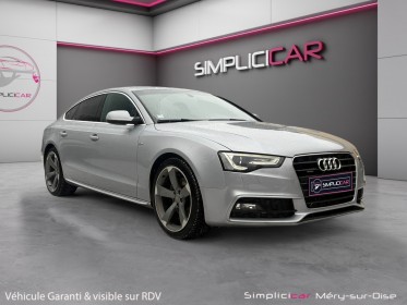 Audi a5 sportback v6 3.0 tdi 218 s line quattro s tronic 7 garantie 12 mois occasion simplicicar mery-sur-oise simplicicar...