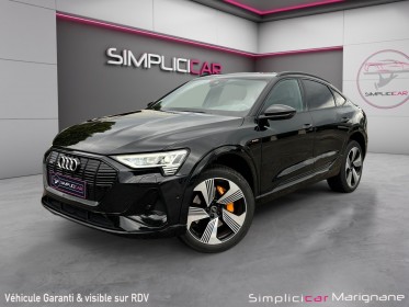 Audi e-tron sportback 55 quattro 408 ch s line toit ouvrant sieges elec chauffants alcantara garantie occasion simplicicar...