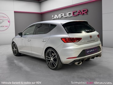 Seat leon 2.0 tsi 290 dsg7 cupra - garantie 12 mois occasion parc voitures beauvais simplicicar simplicibike france