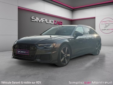 Audi a6 avant 55 tfsie 367 ch s tronic 7 quattro competition/ garantie 12 mois / historique suivis complet occasion montreuil...