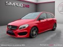 Mercedes classe b 220 d 7-g dct 4-matic fascination - pack amg - garantie 12 mois occasion simplicicar evreux simplicicar...
