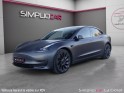 Tesla model 3 phase 2 performance awd 534 cv etat irrepochable ppf integrale - garantie 12 mois occasion simplicicar la...