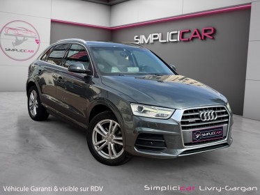 Audi q3 q3 2.0 tdi 150 ch s tronic 7 quattro s line occasion simplicicar livry gargan simplicicar simplicibike france