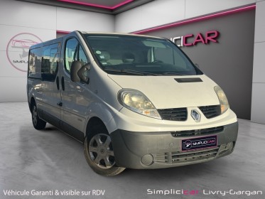 Renault trafic fourgon gn 2.0 dci 115 l1h1 1200 kg grand confort bvr occasion simplicicar livry gargan simplicicar...