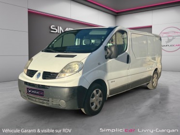 Renault trafic fourgon gn 2.0 dci 115 l1h1 1200 kg grand confort bvr occasion simplicicar livry gargan simplicicar...