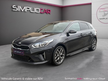 Kia ceed 1.4 t-gdi 140 ch isg bvm6 gt line carplay garantie 12 mois occasion simplicicar mery-sur-oise simplicicar...