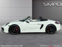 Porsche boxster 981 3.4i gts 330cv pdk - suivi entretien porsche - pack chrono - 9900km - garantie occasion simplicicar...