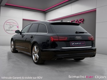 Audi a6 avant 2.0 tdi ultra 190 s tronic 7 s line toit pano ouvrant garantie 12 mois occasion simplicicar dijon simplicicar...