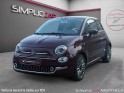 Fiat 500 my17 vpc 1.2 69 ch dolcevita/garantie 12 mois occasion montreuil (porte de vincennes)(75) simplicicar simplicibike...