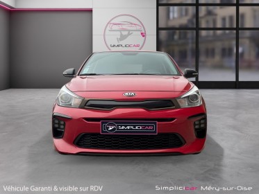 Kia rio 1.0l t-gdi 120 ch isg gt line caméra de recul garantie 12 mois occasion simplicicar mery-sur-oise simplicicar...
