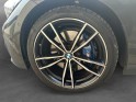 Bmw serie 3 touring g21 330e xdrive 292 ch bva8 m sport camera de recule / start and stop/ sellerie cuir / camera de recul......
