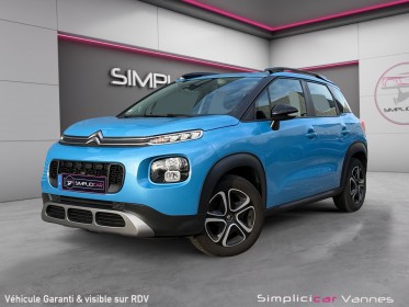 Citroen c3 aircross 1.2i 110cv ss bvm6 feel garantie 12 mois occasion scl 56 - simplicicar vannes simplicicar simplicibike...