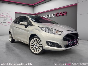 Ford fiesta 1.0 125ch titanium garantie 12 mois occasion montpellier (34) simplicicar simplicibike france