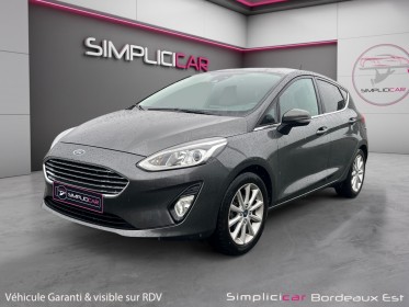 Ford fiesta 1.0 ecoboost 100 ch ss bvm6 titanium roue de secours garantie 12 mois occasion simplicicar bordeaux  simplicicar...