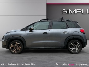 Citroen c3 aircross 110 ss bvm6 shine distribution ok carplay attelage garantie 12 mois occasion simplicicar poitiers...
