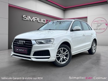Audi q3 1.4 tfsi cod ultra 150ch s line sièges chauffants suivi audi garantie 12 mois occasion simplicicar colmar...