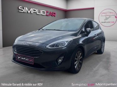 Ford fiesta 1.0 ecoboost 100ch bo edition garantie 12 mois occasion montpellier (34) simplicicar simplicibike france