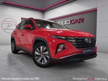 Hyundai tucson 150ch intuitive carplay origine france suivi 100% hyundai garantie 12 mois occasion simplicicar nancy...