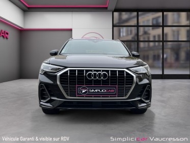 Audi q3 35 tfsi 150 s tronic 7 s line occasion simplicicar vaucresson simplicicar simplicibike france