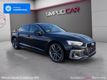 Audi a5 sportback 40 tdi 190 s tronic 7 s line - affichage tete haute - camera de recul - carplay - sièges chauffants......