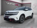 Citroen c5 aircross hybride rechargeable 225 ch ss e-eat8 c-series révisée garantie 12 mois vitres surteintées caméra...