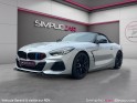 Bmw z4 g29 sdrive 30i 258 ch bva8 m sport occasion parc voitures beauvais simplicicar simplicibike france