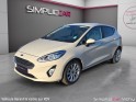 Ford fiesta 1l 95 ch ss bvm6 titanium 1ère main révisée garantie 12 mois apple carplay radar de recul occasion simplicicar...