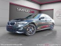 Bmw serie 3 g20 lci 330e 292 ch bva8 m sport 4 pneux neige 12 mois garantie occasion simplicicar lyon nord simplicicar...