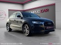 Audi q3 q3 2.0 tdi 177 ch quattro s line s tronic 7 /suivi audi complet/accèsdémarrage sans clefs/coffre... occasion...