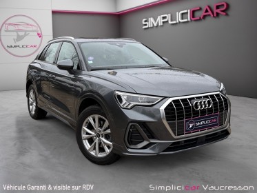 Audi q3 35 tfsi 150. s tronic 7 s line occasion simplicicar vaucresson simplicicar simplicibike france