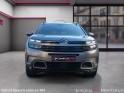 Citroen c5 aircross bluehdi 130 eat8 shine carplay cuir safety brake demarrage sans cle garantie 12 mois occasion montreuil...