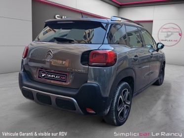 Citroen c3 aircross bluehdi 100 ss bvm6 feel carplay garantie 12 mois occasion simplicicar le raincy simplicicar simplicibike...