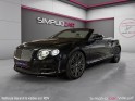 Bentley continental gtc 6.0 w12 – 635 ch speed, caméra ar/360, radar av/ar, siège chauffant/ventilé/massant, garantie...