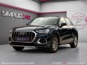 Audi q3 35 tfsi 150 ch s tronic 7 design luxe bleu cosmos caméra de recul toit ouvrant garantie 12 mois occasion simplicicar...