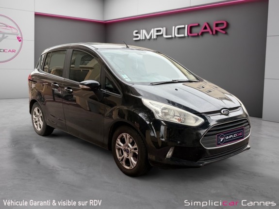 Ford b-max 1.0 ecoboost 100 ss edition occasion cannes (06) simplicicar simplicibike france