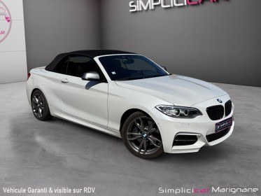 Bmw serie 2 cabriolet f23 m240i 340 ch harman kardon camera sièges chauffants garantie 12 mois occasion simplicicar...