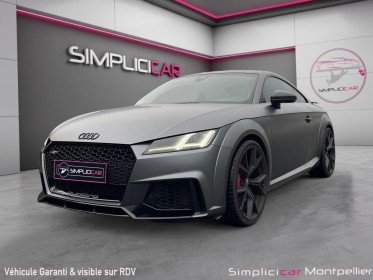 Audi tt rs coupe 2.5l tfsi 400 s tronic 7 quattro pack carbon carplay garantie 12mois occasion montpellier (34) simplicicar...