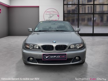 Bmw serie 3 cab e46 325i ci steptronic || garantie 12 mois || occasion osny simplicicar simplicibike france