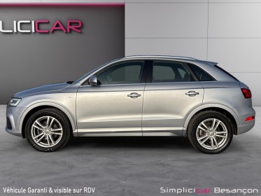 Audi q3 q3 2.0 tdi 184 ch s tronic 7 quattro s line attelage garantie 12 mois occasion simplicicar besanÇon simplicicar...