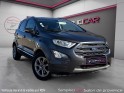 Ford ecosport 1.0 ecoboost 125ch ss bvm6 titanium / entretien / camÉra / radars / ct ok / garantie 12 mois occasion...