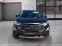 Ford ecosport 1.0 ecoboost 125ch ss bvm6 titanium / entretien / camÉra / radars / ct ok / garantie 12 mois occasion...