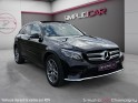 Mercedes glc classe 220 d 9g-tronic 4matic fascination - garantie 12mois - suivie mercedes - carplay - toit ouvrant occasion...