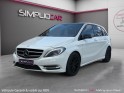 Mercedes classe b 200 cdi blueefficiency fascination 7-g dct a toit ouvrant sièges chauffants garantie 12 mois occasion...