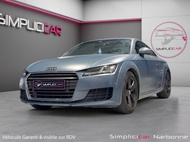 Audi tt coupe 2.0 tfsi 230 s tronic 6 garantie 12 mois  virtual camera sièges chauffants occasion simplicicar narbonne...