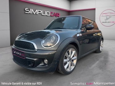 Mini hatch r56 184ch 1.6l cooper s garantie 12 mois occasion montpellier (34) simplicicar simplicibike france