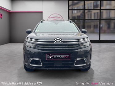Citroen c5 aircross bluehdi 130 ss bvm6 feel entretien complet garantie 12 mois caméra de recul occasion simplicicar vernon...