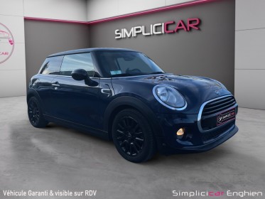 Mini mini cooper f56 1.5i 136ch / garantie 12 mois occasion osny simplicicar simplicibike france