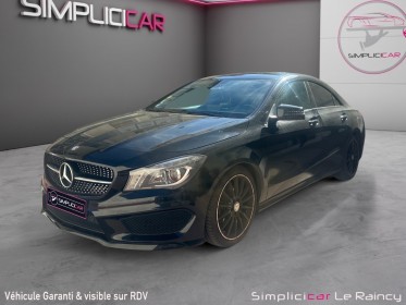 Mercedes classe cla 200 d amg line 7-g dct a toit ouvrant garantie 12 mois occasion simplicicar le raincy simplicicar...